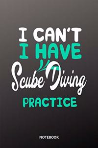 I cant I have Scube Diving practice Notebook
