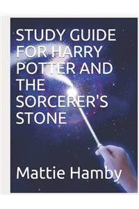Study Guide for Harry Potter and the Sorcerer's Stone
