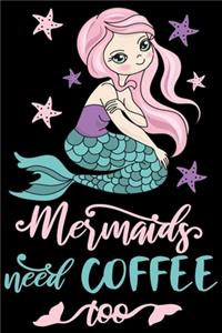 Mermaids need coffee too