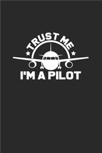 Trust me I'm a pilot