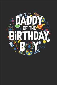 Daddy Of The Birthday Boy