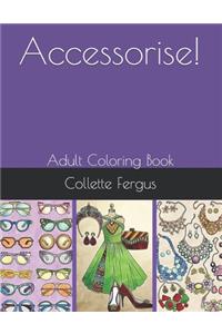 Accessorise!