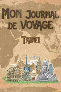 Mon Journal de Voyage Taipei