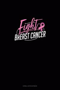 Fight Breast Cancer