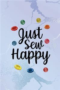 Just Sew Happy