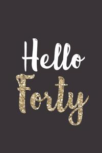 Hello Forty