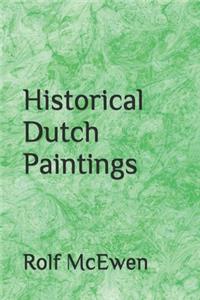Historical Dutch Paintings