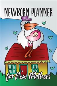 Newborn Planner For New Mothers