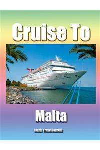 Cruise to Malta/Blank Page Personalized Journal/Diary/Notebook/ Glossy Cover