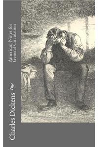 American Notes for General Circulation