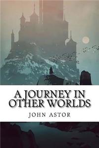 A Journey in Other Worlds