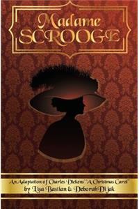 Madame Scrooge