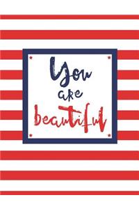 You Are Beautiful