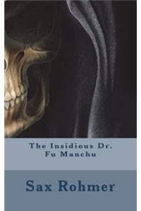 The Insidious Dr. Fu Manchu