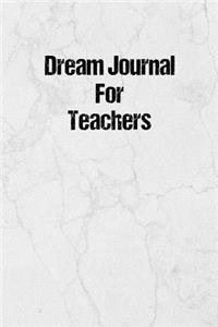 Dream Journal for Teachers