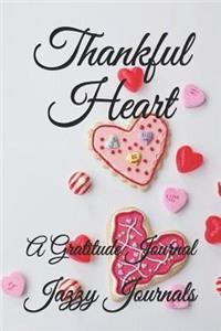 Thankful Heart: A Gratitude Journal