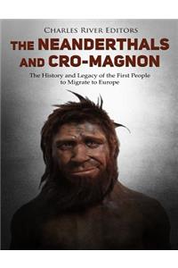 Neanderthals and Cro-Magnon