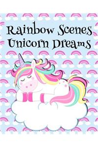 Rainbow Scenes and Unicorn Dreams