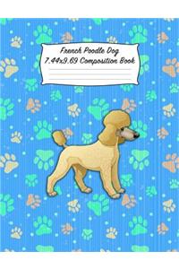 French Poodle Dog 7.44 X 9.69 Composition Book