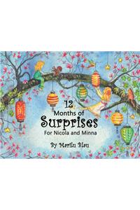 12 Months of Surprises for Nicola and Minna