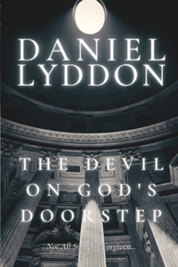 Devil On God's Doorstep