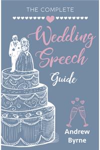 The Complete Wedding Speech Guide