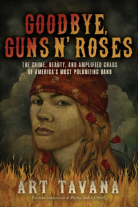 Goodbye, Guns N' Roses