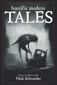 Horrific Modern Tales