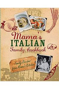 Mamas Italian Family Cookbook
