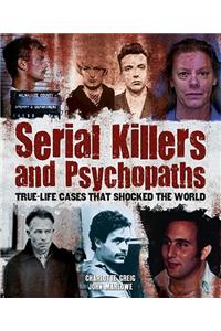 Serial Killers and Psychopaths