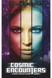 Cosmic Encounters