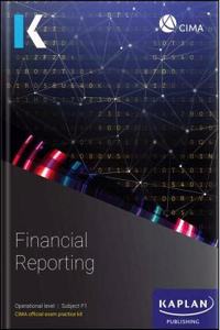 F1 FINANCIAL REPORTING - EXAM PRACTICE KIT