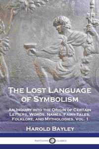 Lost Language of Symbolism