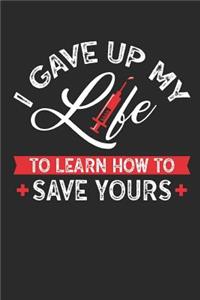 I Gave Up My Life to Learn How to Save Yours