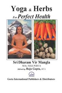Yoga & Herbs For Perfect Health