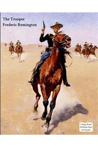 The Trooper - Frederic Remington - Notebook/Journal