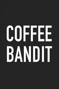 Coffee Bandit