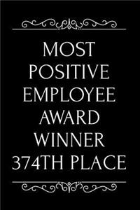 Most Positive Employee Award Winner 374th Place