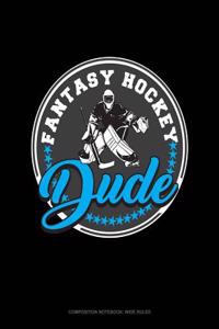 Fantasy Hockey Dude