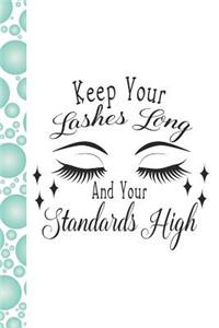 Keep Your Lashes Long and Your Standards High