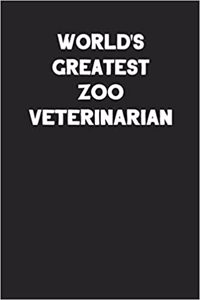 World's Greatest Zoo Veterinarian