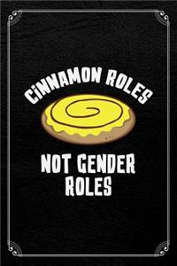 Cinnamon Roles Not Gender Roles