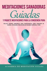 Meditaciones Sanadoras Guiadas y Paquete Meditaciones Para la Conciencia Pura