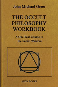 Occult Philosophy Workbook