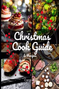 Christmas Cook Guide & Recipes