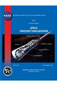 Apollo Spacecraft Familiarization Manual