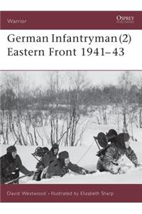 German Infantryman (2) Eastern Front 1941-43