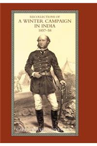 Recollections of A Winter Campaign in India 1857-58