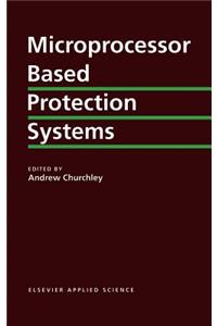 Microprocessor Based Protection Systems