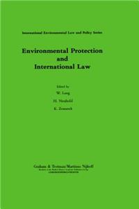 Environmental Protection and International Law